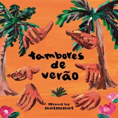 tambores de verão (Summer Drums)