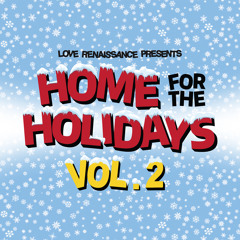 Love Renaissance (LVRN), Alex Vaughn - Christmas Come Home