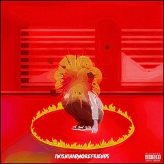 iWishiHadMoreFriends (prod. Vampree)
