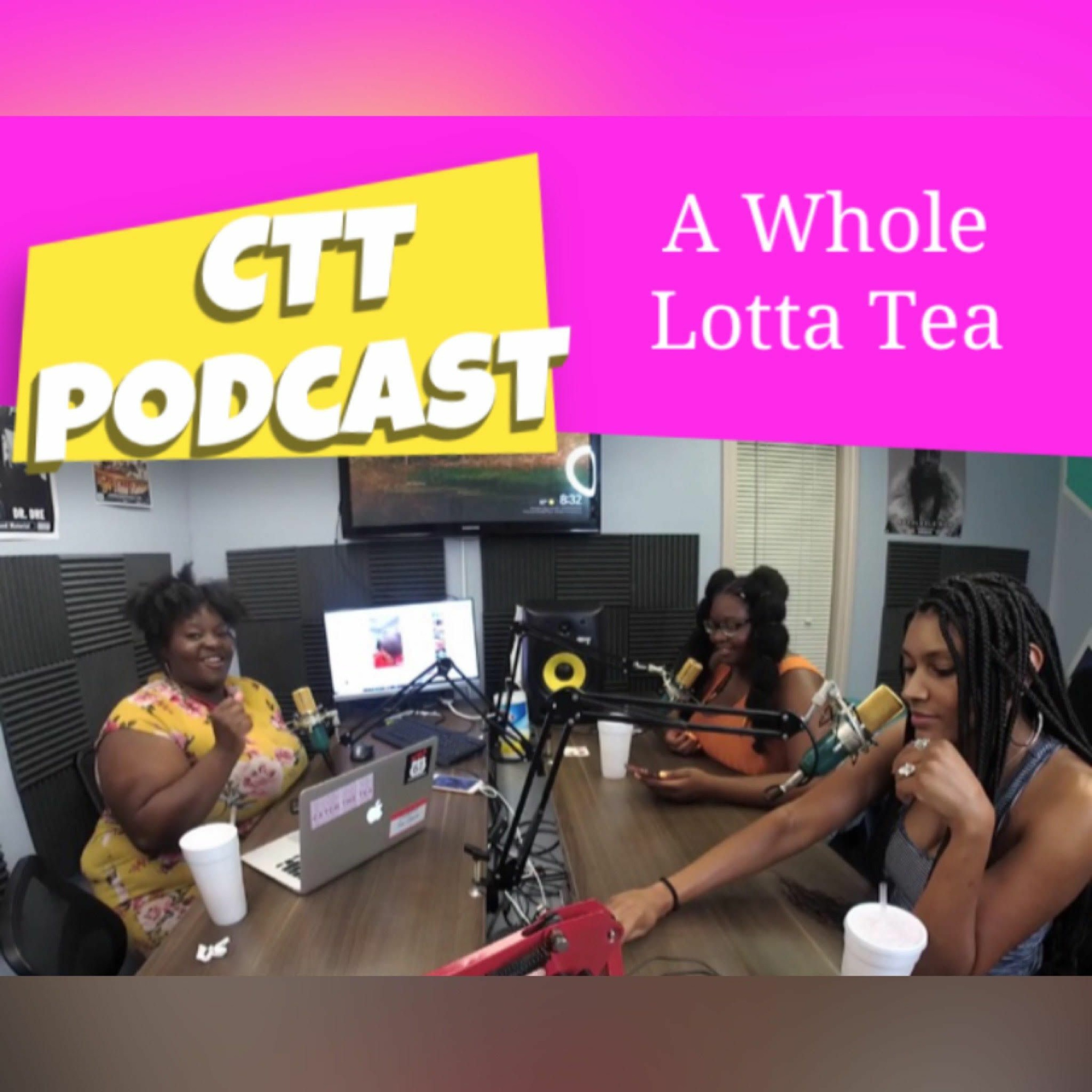 Catch The Tea Podcast