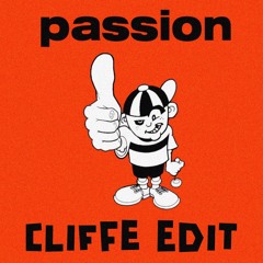 Gat Decor - Passion (Cliffe Edit) [FREE DL]