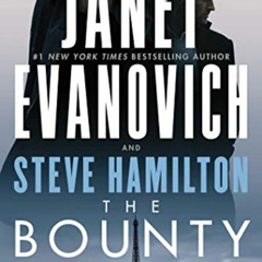 DOWNLOAD EBOOK 📂 The Bounty: A Novel (7) (A Fox and O'Hare Novel) by  Janet Evanovic