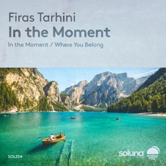 Firas Tarhini - Where You Belong [Soluna Music]