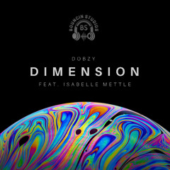 Dimension (feat. Isabelle Mettel)