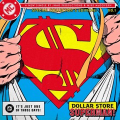 DOLLAR STORE SUPERMAN - J-NAG & Mike McGovern
