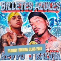 KEVVO Ft. J Balvin - Billetes Azules 105 (Manny Rivera Club Edit) FREE DOWNLOAD