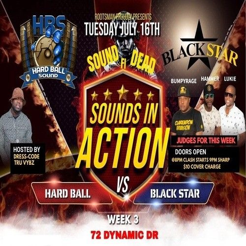 Black Star Vs Hardball 7/24 (Sounds In Action)
