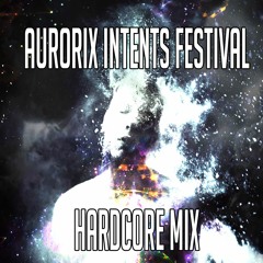 Intents Aurorix Hardcore Mix