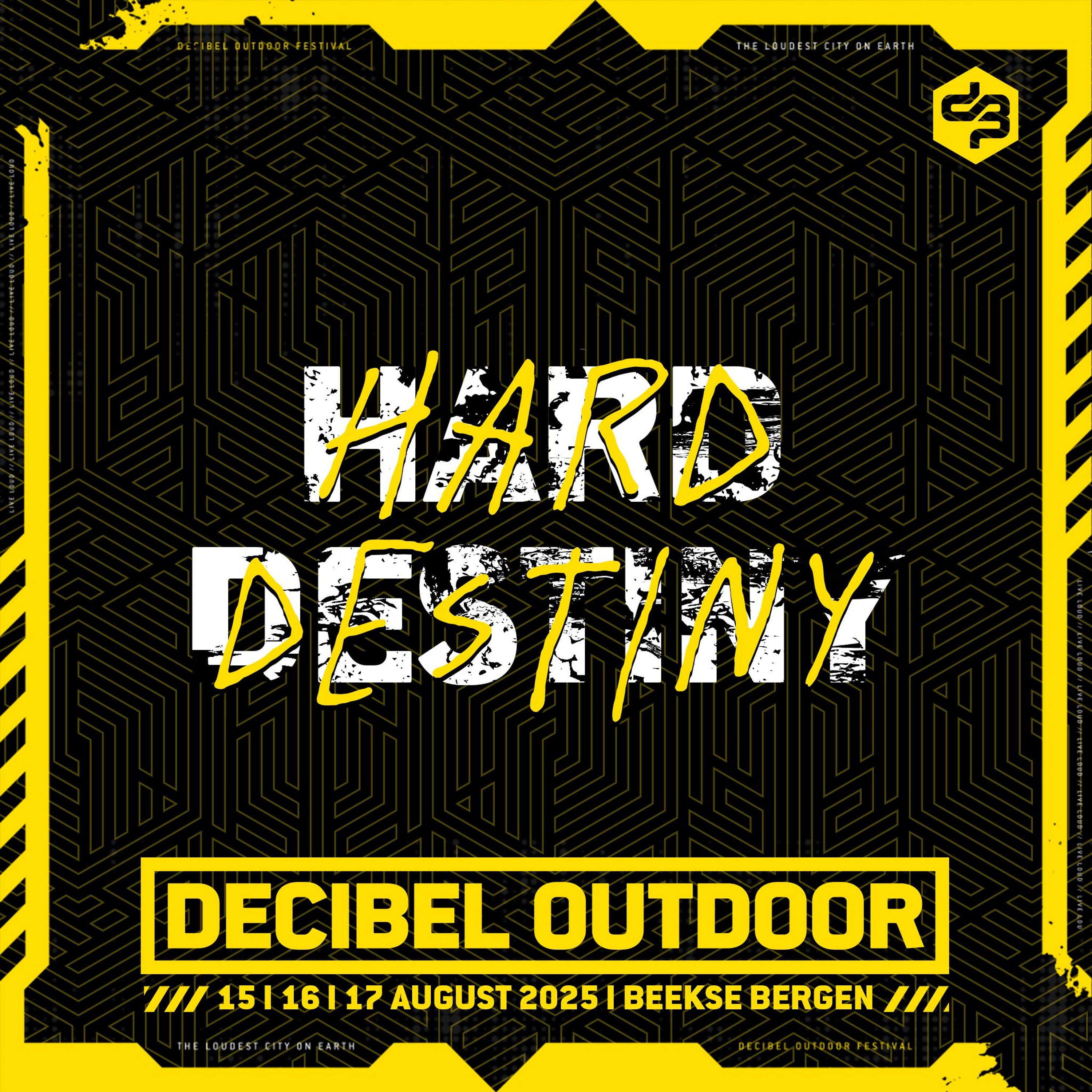 Hard Destiny | Decibel outdoor 2025 | Sunday |  Xtra RAW episode artwork