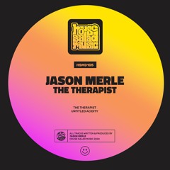 HSMD105 Jason Merle - Untitled Acidity  [House Salad Music]