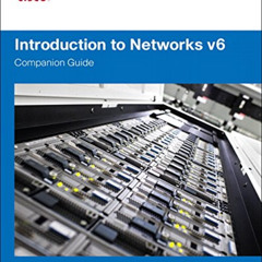 [Access] EPUB 📍 Introduction to Networks v6 Companion Guide by  Cisco Networking Aca