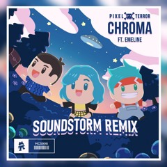 Pixel Terror - Chroma (feat. EMELINE)(Soundstorm Remix) [Free Download]