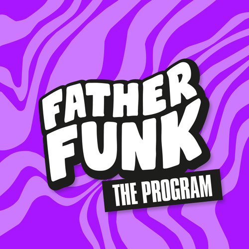 Father Funk - The Program