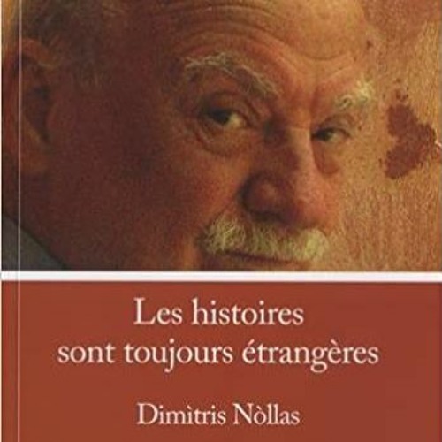 Nòllas - Les histoires sont toujours étrangères
