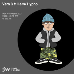 Vern & Milla w/ Hypho 16TH AUG 2021