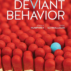 free EBOOK 🗃️ Deviant Behavior by  John A. Humphrey &  Frank A. Schmalleger EBOOK EP