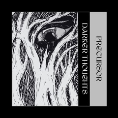 Precursor (Singles)