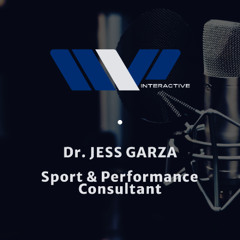 Podcast: Featuring Dr. Jess Garza, Sport & Performance Consultant