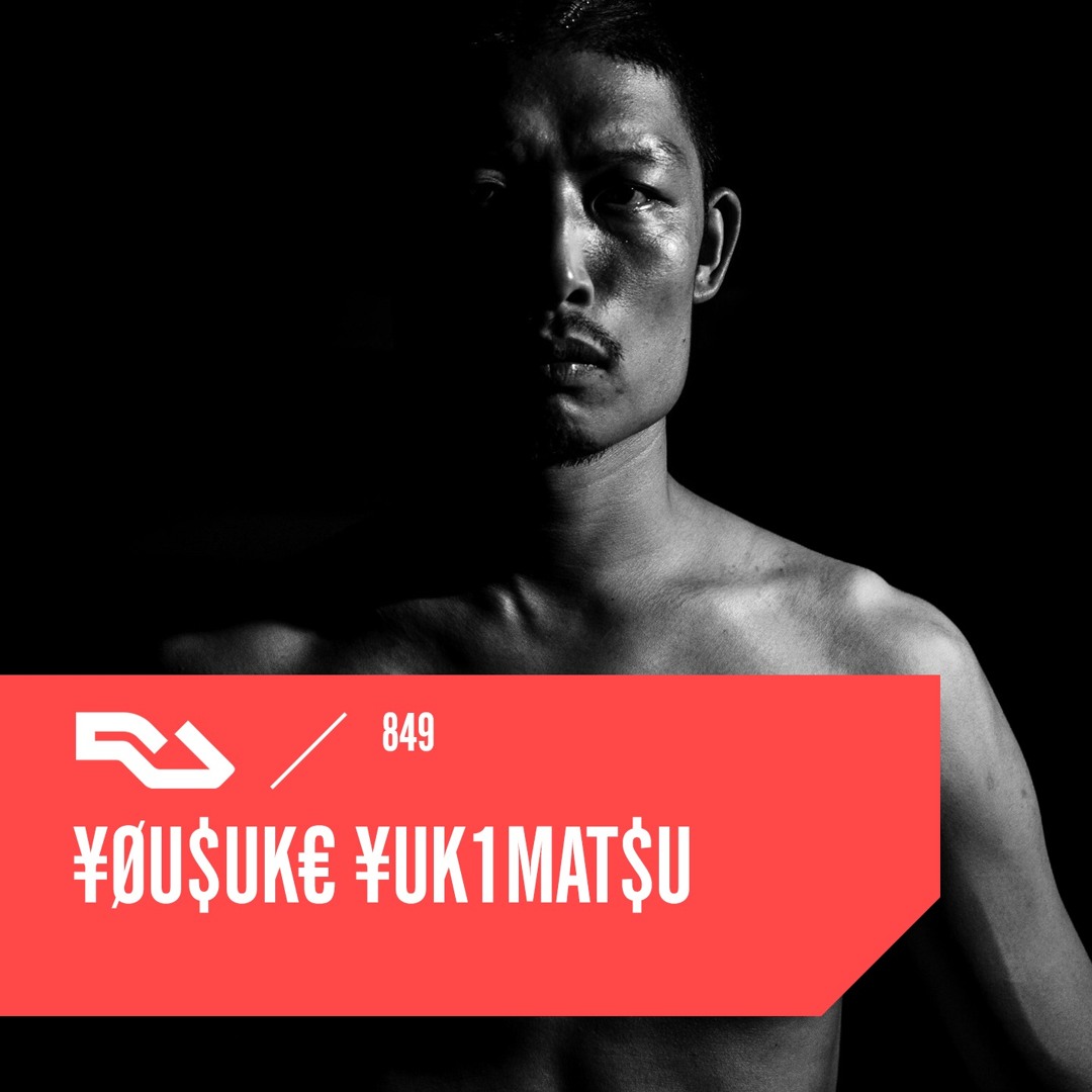 Stream RA.849 ¥ØU$UK€ ¥UK1MAT$U by Resident Advisor | Listen