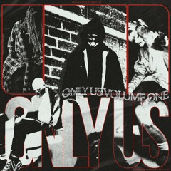 1. ONLY US SHIT CYPHER