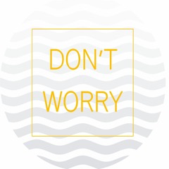 Bruno Mattos, F - LIMA - Don't Worry(Cadorin Remix)