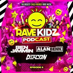 Rave Kidz Podcast #8 - Alan Benn (FREE DOWNLOAD)