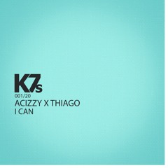 Acizzy X Thiago - I Can