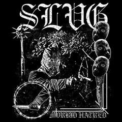 MORBID HATRED by SLVG