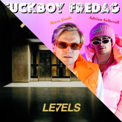 Levels VS Fuckboy Fredag (Big Hås Mashup)