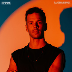 Empira - Rave for Change