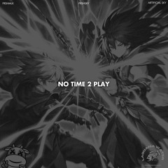 FRSHSKY - NO TIME 2PLAY