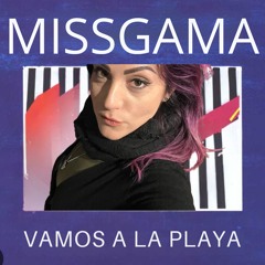 Missgama - Vamos A La Playa 2023