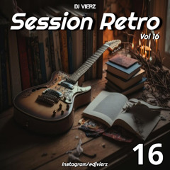 DJ VIERZ - Session Retro Vol 16 (Pop Rock Latino 90s,2000s)