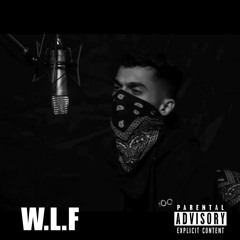 W.L.F (prod by.Kaizer)
