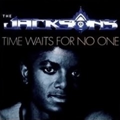 The Jacksons - Time Waits For No One Acapella