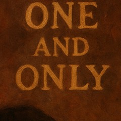 One and Only