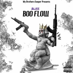 Boo Flow - Bliss [PROD. PressRed]