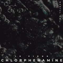 Le Virus _ Chlorphenamine