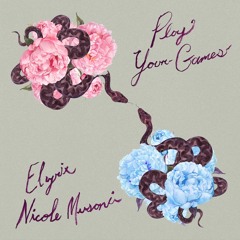 Play Your Games (feat. Nicole Musoni)