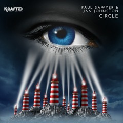 PREMIERE : Paul Sawyer & Jan Johnston - Circle (4am Extended Mix) [Krafted Underground]