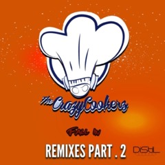 The Crazycookerz - Fall In (Didier Limonet Aka DLD Mix )