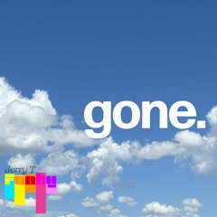 gone.