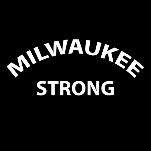 Milwaukee Strong (Featuring the Milwaukee All Stars)