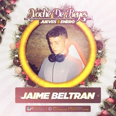 JAIME BELTRÁN - NOCHE DE REYES EN @INPUDISCOTECA (05-01)