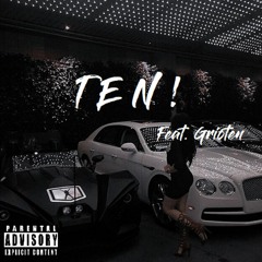 TEN! ft Grioten