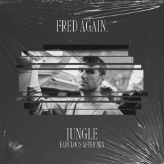 [SWRD009] Fred Again.. - Jungle [Fabulous After Mix]
