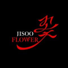ALL EYES ON ME X FLOWER (JISOO) - JAPANDEE