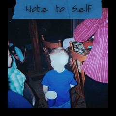 Note to Self