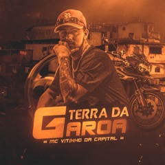 Mc Vitinho Da Capital - Terra Da Garoa