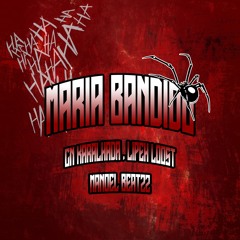 MARIA BANDIDO (( MANOEL BEATZZ ))